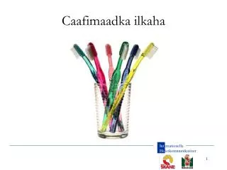 caafimaadka ilkaha