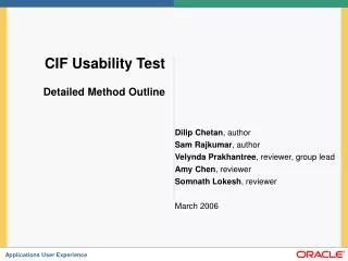 CIF Usability Test Detailed Method Outline