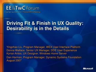 Driving Fit &amp; Finish in UX Quality: Desirability is in the Details