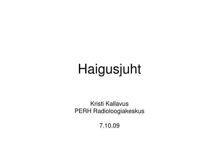 haigusjuht