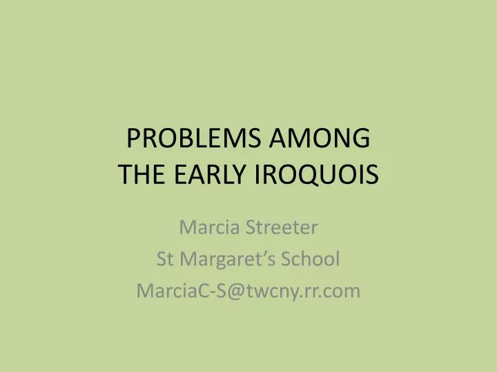 problems among the early iroquois