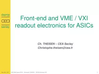 Front-end and VME / VXI readout electronics for ASICs