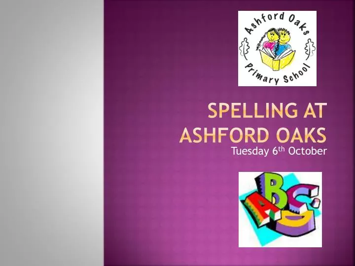 spelling a t ashford oaks