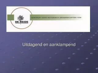uitdagend en aanklampend