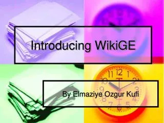 Introducing WikiGE