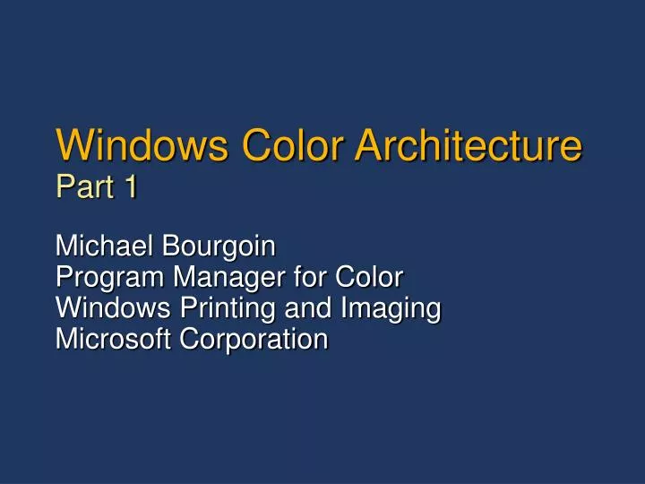 windows color architecture part 1