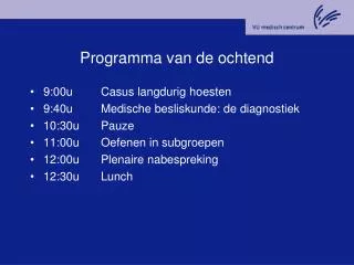 programma van de ochtend