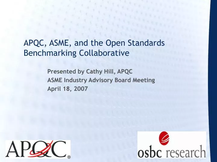 apqc asme and the open standards benchmarking collaborative