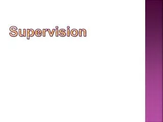 PPT - SUPERVISION PowerPoint Presentation, Free Download - ID:422377