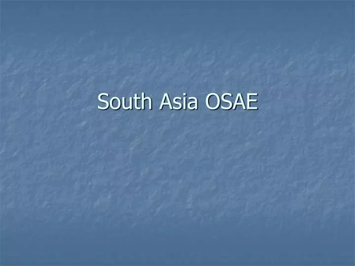 south asia osae