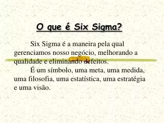 o que six sigma