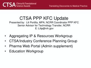 Aggregating IP &amp; Resources Workgroup CTSA/Industry Conference Planning Group