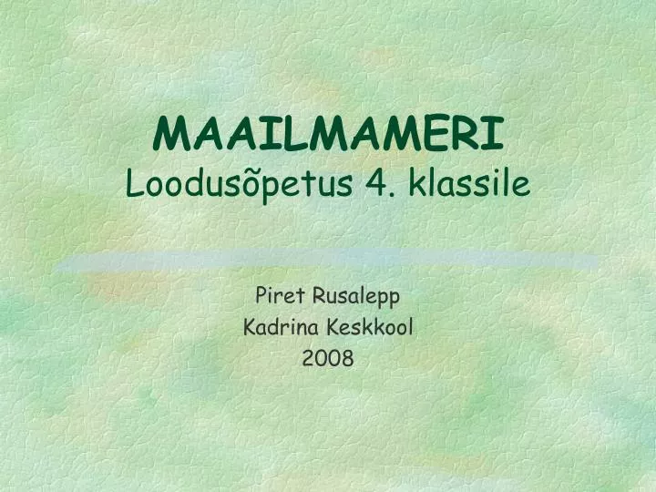 maailmameri loodus petus 4 klassile