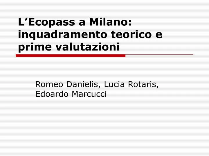 l ecopass a milano inquadramento teorico e prime valutazioni