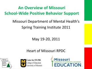 An Overview of Missouri School-Wide Positive Behavior Support