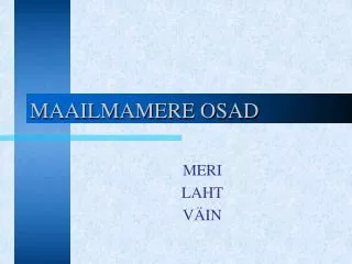 maailmamere osad