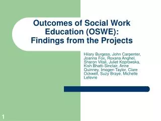 Outcomes of Social Work Education (OSWE): Findings from the Projects