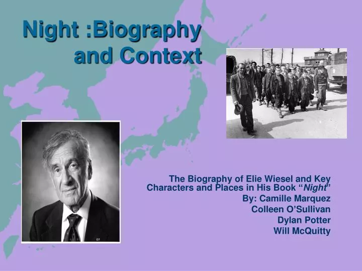 night biography and context