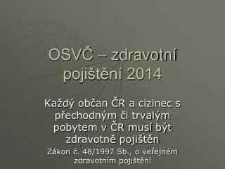 osv zdravotn poji t n 2014