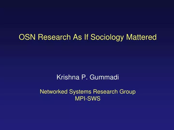 osn research as if sociology mattered