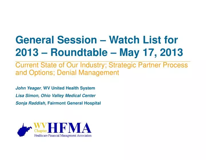 general session watch list for 2013 roundtable may 17 2013