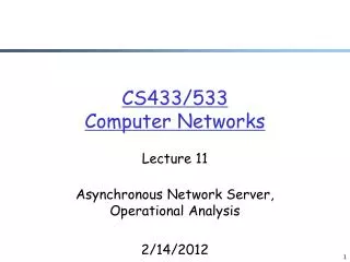 CS433/533 Computer Networks