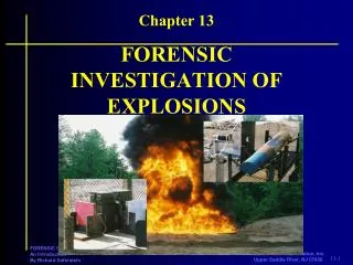 FORENSIC INVESTIGATION OF EXPLOSIONS