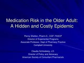 Medication Risk in the Older Adult: A Hidden and Costly Epidemic