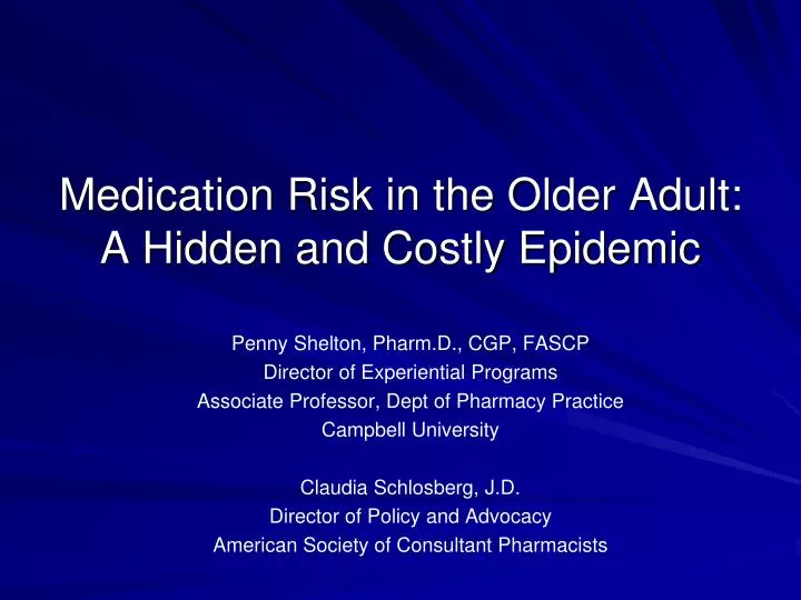 medication risk in the older adult a hidden and costly epidemic