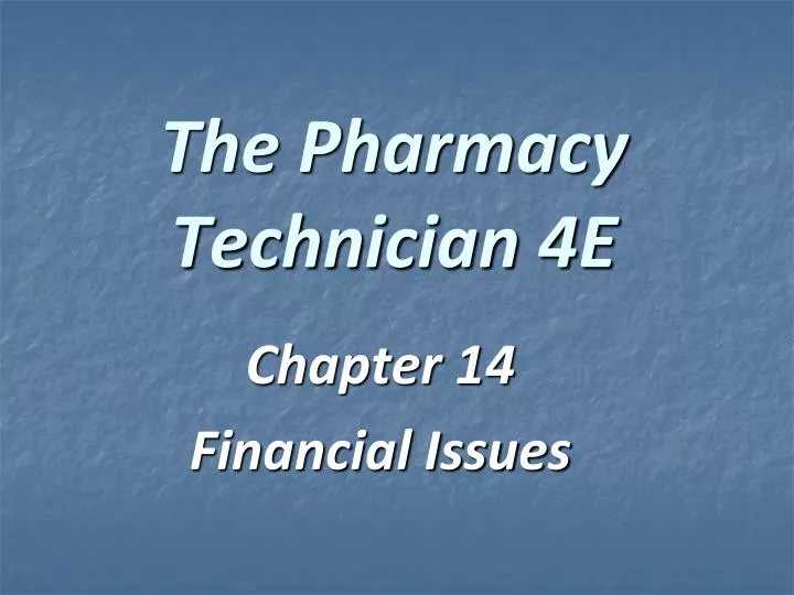 the pharmacy technician 4e