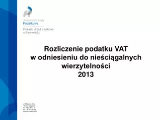 Rozliczenie podatku VAT w odniesieniu do nieściągalnych wierzytelności 2013
