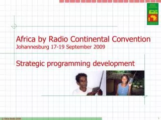 Africa by Radio Continental Convention Johannesburg 17-19 September 2009