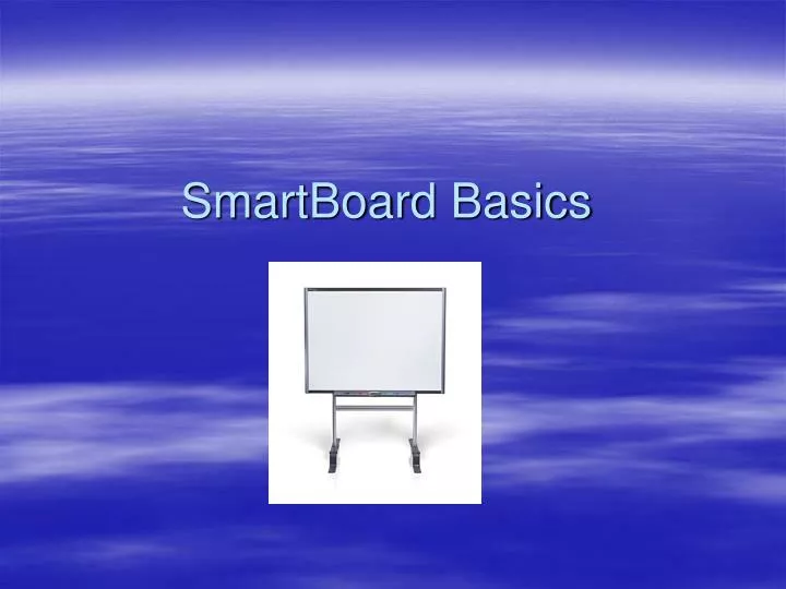 smartboard basics