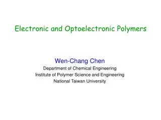 Electronic and Optoelectronic Polymers