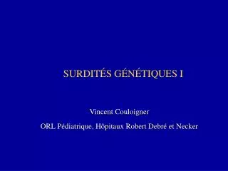 surdit s g n tiques i