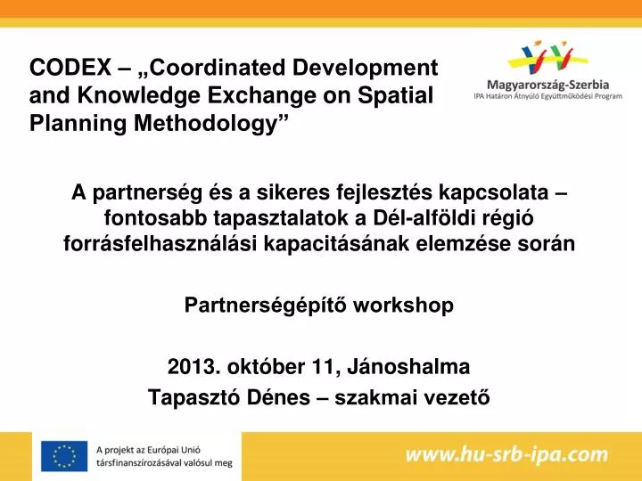 codex coordinated development and knowledge exchange on spatial planning methodology