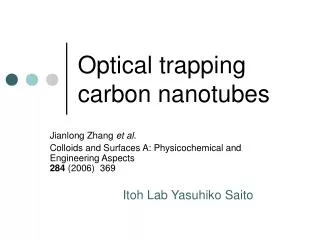 Optical trapping carbon nanotubes