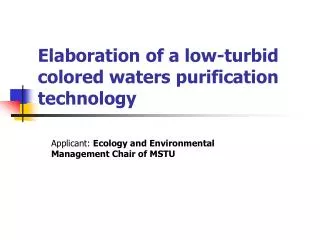 Elaboration of a low-turbid colored waters purification technology