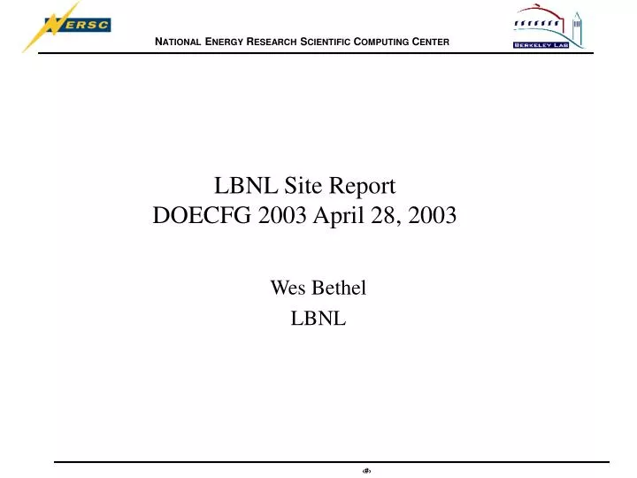 lbnl site report doecfg 2003 april 28 2003