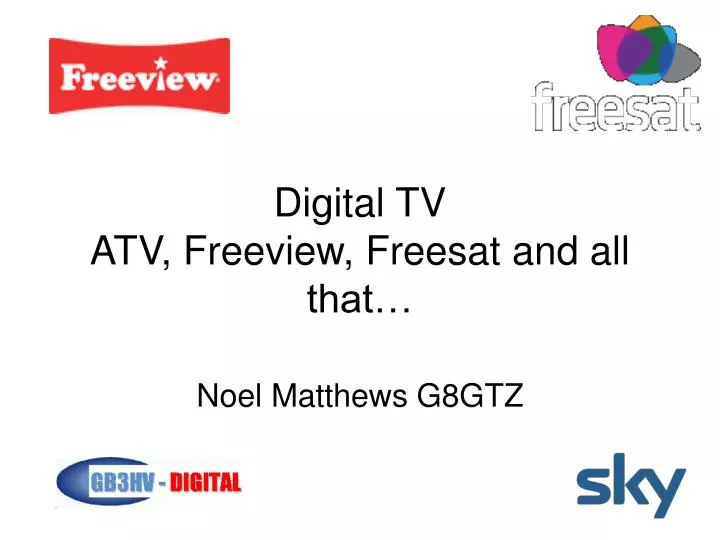 digital tv atv freeview freesat and all that