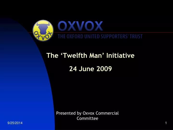 the twelfth man initiative 24 june 2009