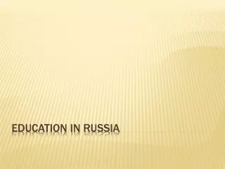 Education in Russia