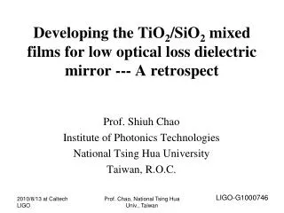 Developing the TiO 2 /SiO 2 mixed films for low optical loss dielectric mirror --- A retrospect