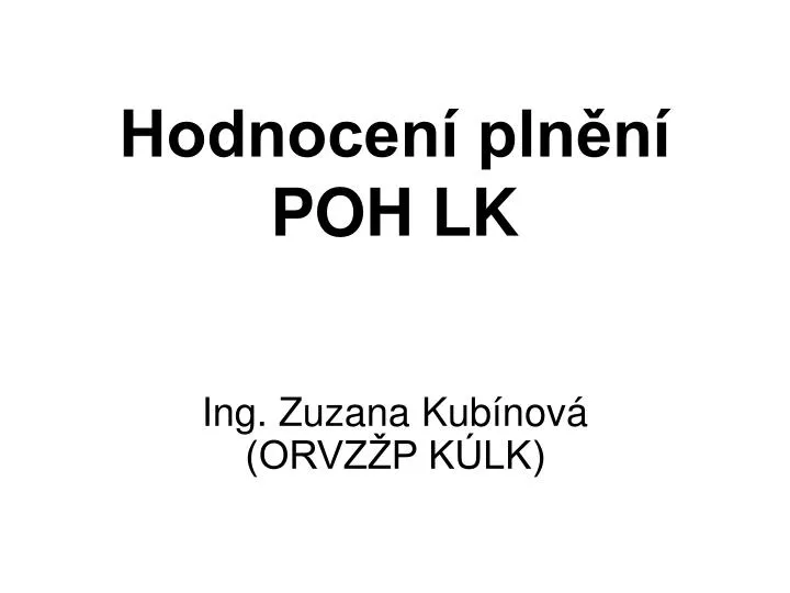 hodnocen pln n poh lk