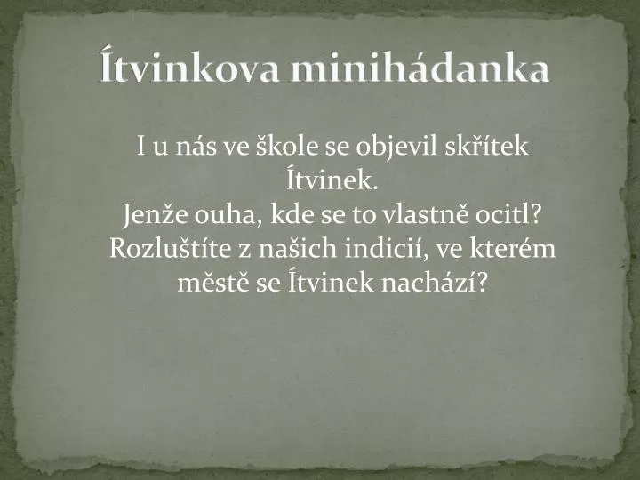 tvinkova minih danka