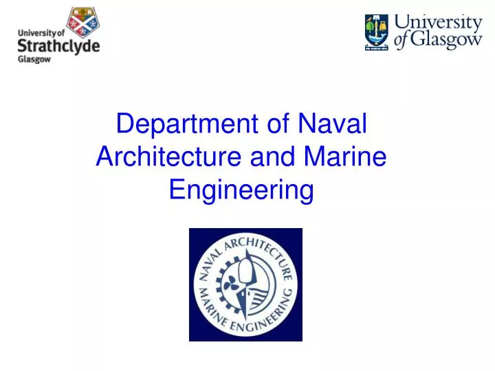 department of naval architecture and marine engineering