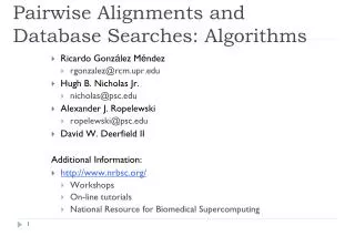 Pairwise Alignments and Database Searches: Algorithms