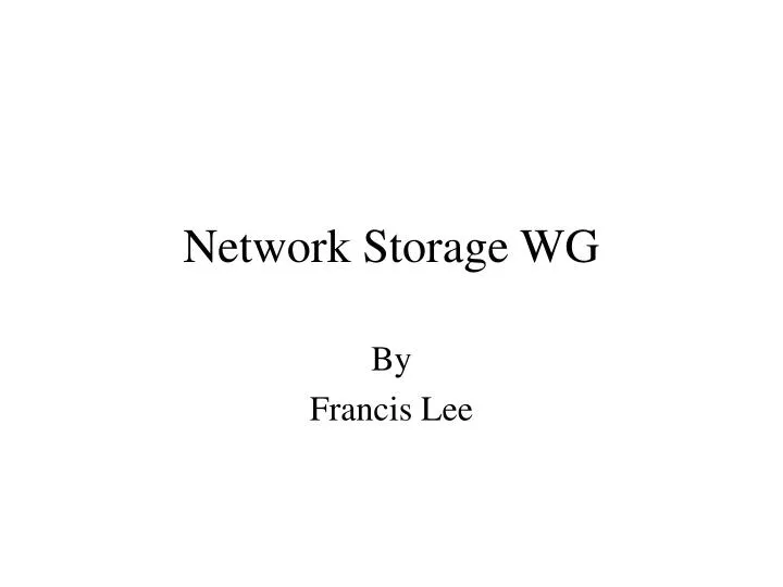network storage wg