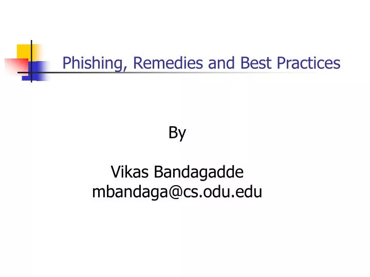 phishing remedies and best practices