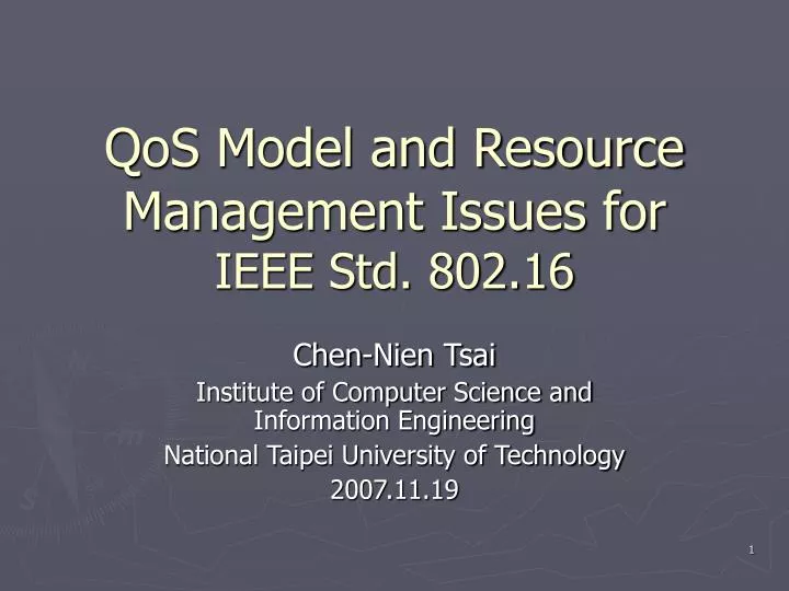 qos model and resource management issues for ieee std 802 16